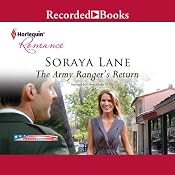 The Army Ranger's Return | [Soraya Lane]