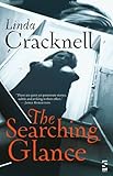 The searching glance