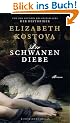 Die Schwanendiebe