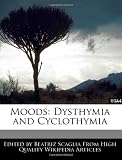 Moods: Dysthymia and Cyclothymia