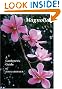 Magnolias: A Gardener's...