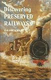 Discovering preserved railways