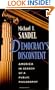 Democracy's Discontent: America in Search of a Public Philosophy