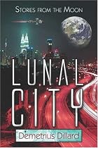 Lunal City: Stories from the Moon