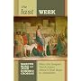 Last Week: What the Gospels Really Teach About Jesus's Final Days in Jerusalem