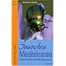 Insectes de M�diterran�e : Arachnides et Myriapodes
