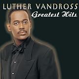 Luther Vandross: Greatest Hits ~ Luther Vandross