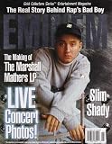 Eminem: The Real Story Behind Rap`s Bad Boy