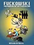 Fuckowski, memorias de un ingeniero (...