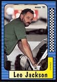 1991 Maxx 152 Leo Jackson (NASCAR Racing Cards)