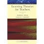Learning Theories for Teachers (An Allyn & Bacon Classics Edition) (6th Edition)