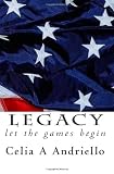 Legacy: Let the games begin (Volume 2)