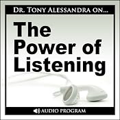 The Power of Listening Workshop | [Tony Alessandra]