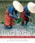East Asia: Identities and Change in the Modern World (1700 to Present) (MySearchLab Series 15% off)