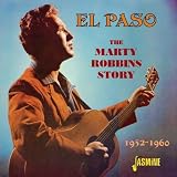El Paso... The Marty Robbins Story
