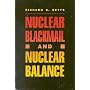 Nuclear Blackmail and Nuclear Balance