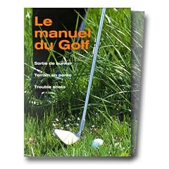 Le manuel du golf, tome 2