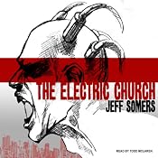 The Electric Church | [Jeff Somers]