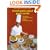 French Professional Pastry Series : Decorations, Borders and Letters, Marzipan, Modern Desserts
