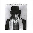 Inspiracion y Locura by Pata Negra