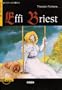 Effi Briest: Dramatische Erzahlung. Niveau 3, B1