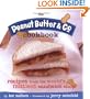 The Peanut Butter & Co. Cookbook: Recipes from the World's Nuttiest Sandwich ShopQuirk Books