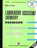 Laboratory Assistant, Chemistry (Career Examination Ser, C-432)