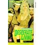 John Water's Desperate Living [VHS] [1974]