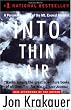 Into Thin Air: A Personal Account of the Mt. Everest Disaster