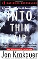 Into Thin Air: A Personal Account of the Mt. Everest Disaster