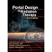 Portal Design in Radiation Therapy, 2nd ed