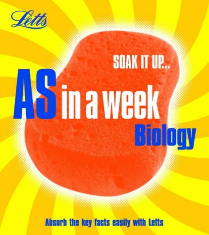 Biology (Revise AS in a Week)