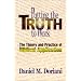 Putting the Truth to Work: The Theory and Practice of Biblical Application