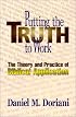 Putting the Truth to Work: The Theory and Practice of Biblical Application