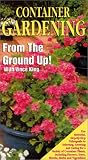 Product details for Container Gardening from the Ground U