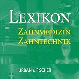 Lexikon Zahnmedizin, Zahntechnik, 1 CD-ROM F�r Windows 3.1x/95/98/NT. Mit 25.000 Stichw�rtern - G Maschinski