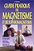 Guide pratique de magnétisme et de sophromagnétisme