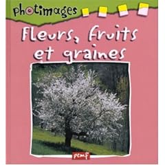 Fleurs, fruits et graines