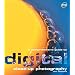 A Comprehensive Guide to Digital Close-Up Photography (Digital Photography)