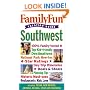Family Fun Vacation Guide: Southwest - Book #3 (Family Fun Vacation Guides)