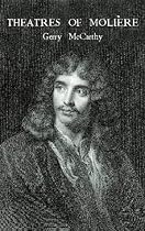 The Theatres of Moliere (Theatre Production Studies)