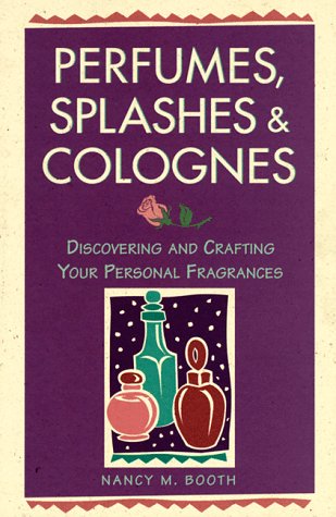 External hard drive:Perfumes, Splashes & Colognes: Discovering and Crafting Your Personal Fragrances