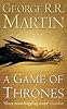 A Game of Thrones: Book One of Songs of Fire and Ice (Song of Ice and Fire)