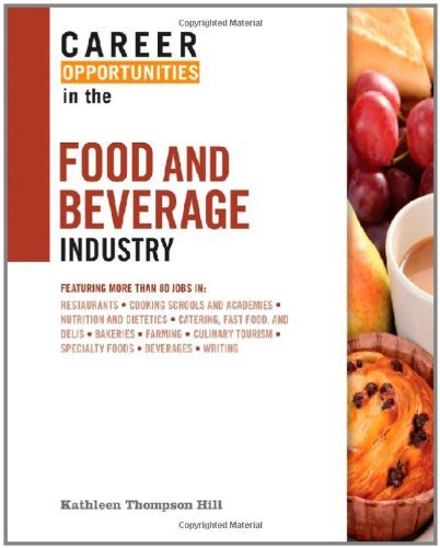 Career Opportunities in the Food and Beverage Industry