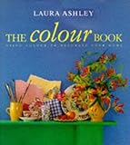 Laura Ashley, the colour book : using colour to decorate your home