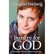 Hungry for God: Hearing His Voice in the Ordinary and Everyday | [Margaret Feinberg]