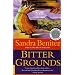Bitter Grounds: A Novel