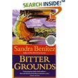Bitter Grounds: A Novel by  Sandra Benitez