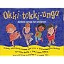 Okki-Tokki-Unga: Action Songs for Children (Songbooks)