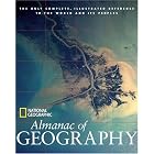 National Geographic Almanac of Geography (National Geographic Almanacs) by National Geographic Society
